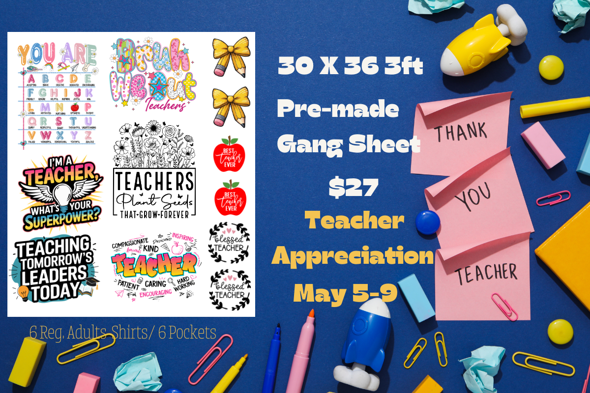 TEACHER APPRECIATION GANG SHEET