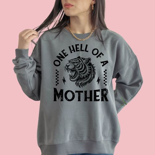 HELL OF A MOTHER (COMFORT COLORS)